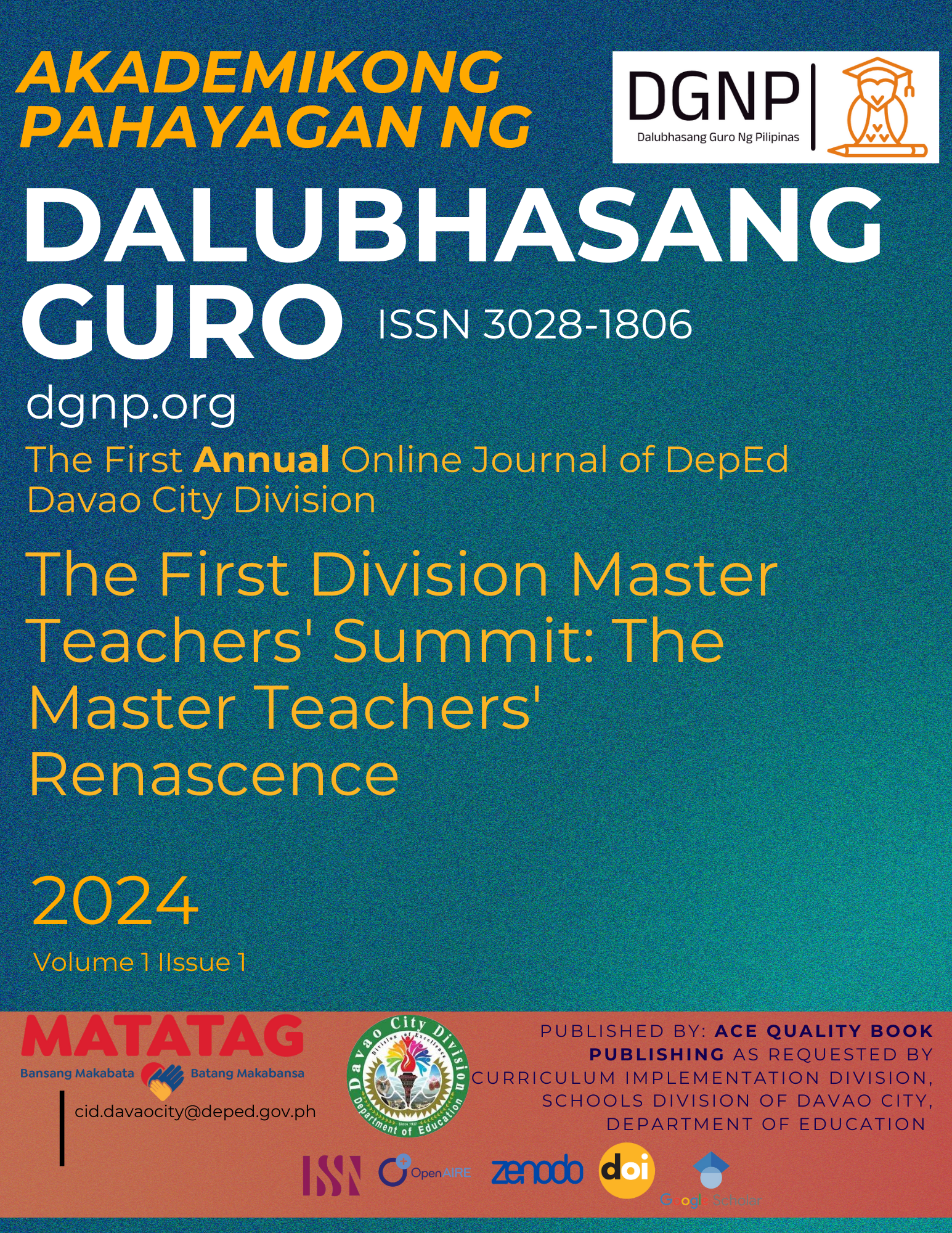 					View Vol. 1 No. 1 (2024): The First Division Master Teachers' Summit: The Master Teachers' Renascence 
				